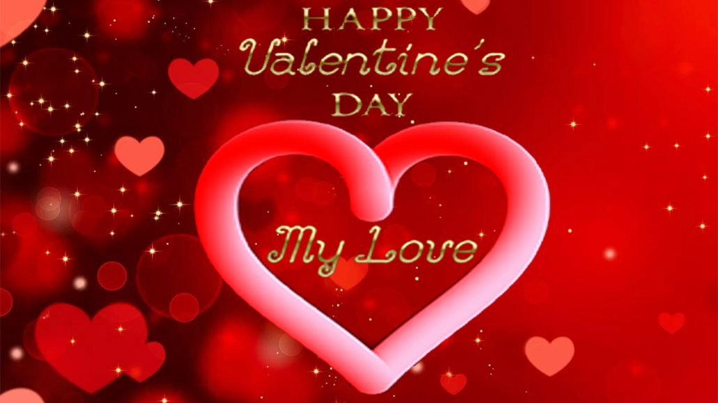 Happy Valentine’s Day My Love - Valentine Wishes For Girlfriend And Boyfriend