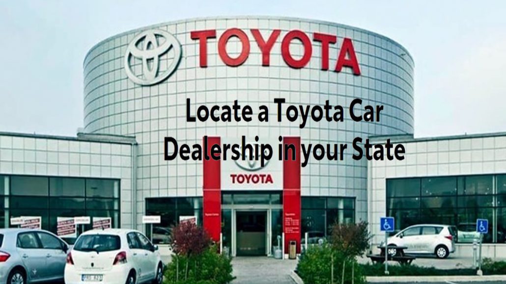 Toyota Dealership Near Me - Find A Toyota Dealership Near You