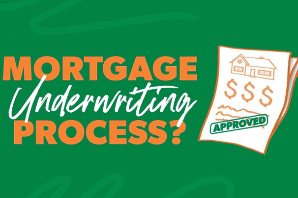 Mortgage Underwriting - Understanding The Process
