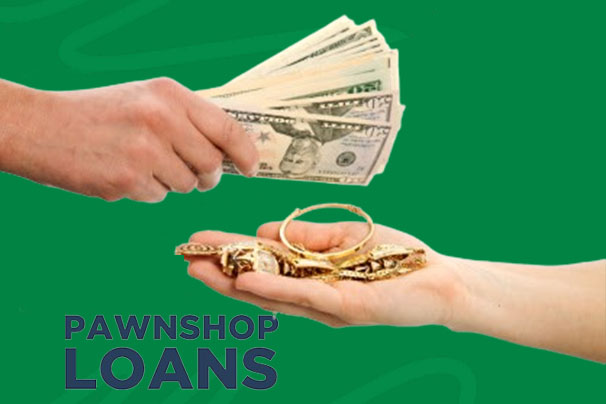 Pawn Shop Loans