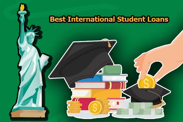 Best International Student Loans