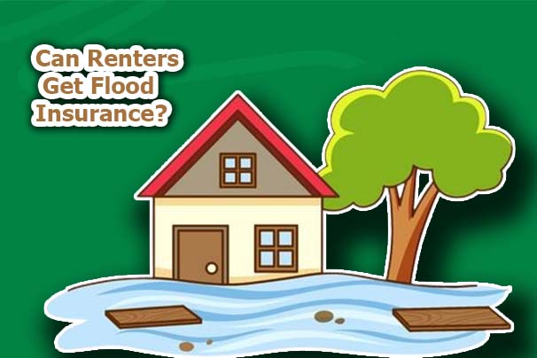 Can Renters Get Flood Insurance