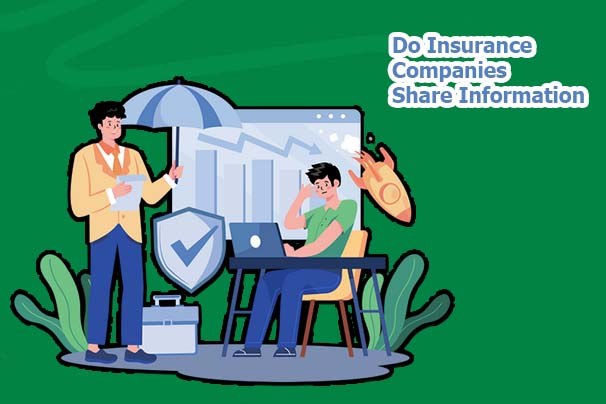 Do Insurance Companies Share Information