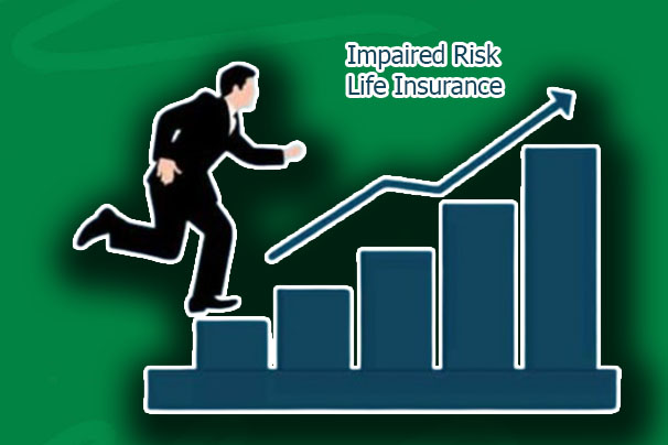 What is Impaired Risk Life Insurance