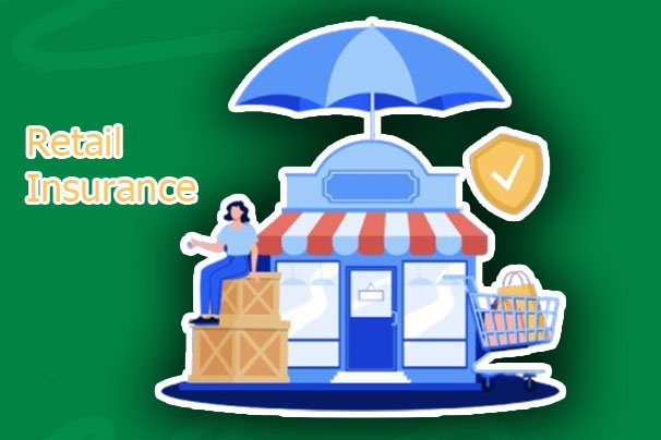 Retail Insurance - What it is and How it Works