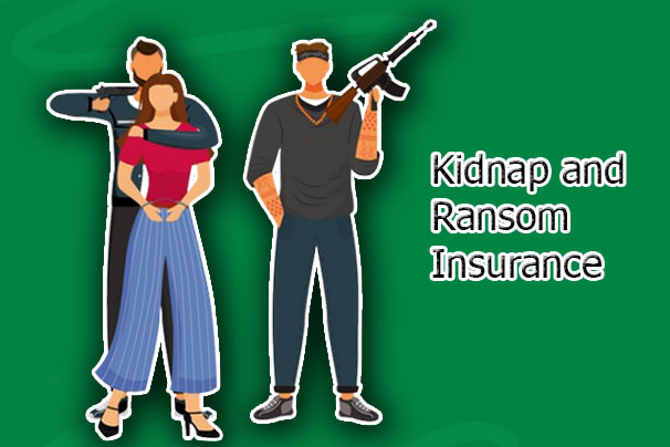 Kidnap and Ransom Insurance - What it is and How it Works