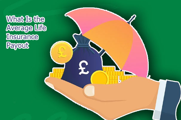 What Is the Average Life Insurance Payout