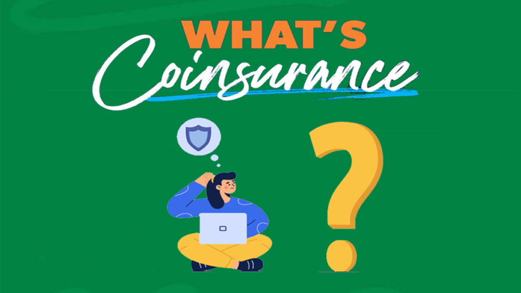 What is Coinsurance & How Does It Work?