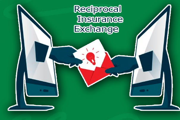 What Is a Reciprocal Insurance Exchange